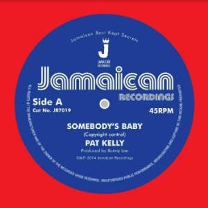 Kelly Pat - Somebody?S Baby / I?M In The Mood F in der Gruppe VINYL / Reggae bei Bengans Skivbutik AB (4304262)