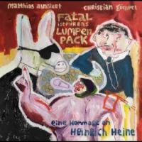 Almstedt Matthias - Fatal Ist Mir Das Lumpenpack - Eine in der Gruppe CD bei Bengans Skivbutik AB (4304370)