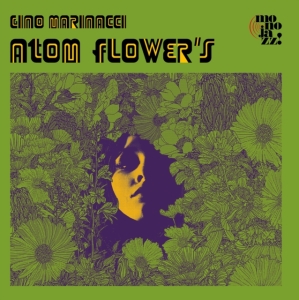 Marinacci Gino - Atom Flower's in der Gruppe CD / Jazz bei Bengans Skivbutik AB (4304723)