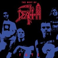 DEATH - FATE: THE BEST OF DEATH (REISSUE) in der Gruppe CD / Hårdrock bei Bengans Skivbutik AB (4304733)