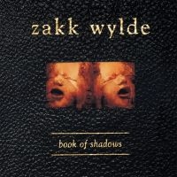Wylde Zakk - Book Of Shadows in der Gruppe VINYL / Hårdrock bei Bengans Skivbutik AB (4304871)