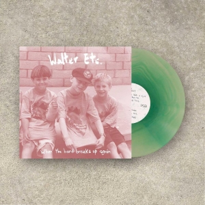 Walter Etc. - When The Band Breaks Up Again (Clea in der Gruppe VINYL / Hårdrock,Pop-Rock bei Bengans Skivbutik AB (4304883)