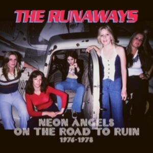 Runaways The - Neon Angels On The Road To Ruin 197 in der Gruppe CD / Hårdrock bei Bengans Skivbutik AB (4304949)