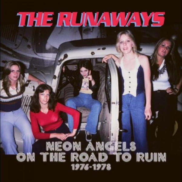 Runaways The - Neon Angels On The Road To Ruin 197 in der Gruppe CD / Bestseller bei Bengans Skivbutik AB (4304949)