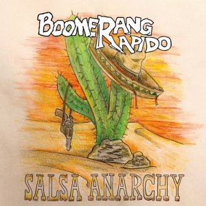 Boomerang Rapido - Salsa Anarchy in der Gruppe VINYL bei Bengans Skivbutik AB (4305443)