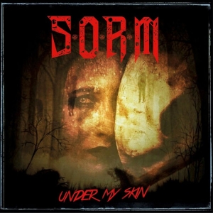 S.O.R.M - Under My Skin (Digipack) in der Gruppe CD bei Bengans Skivbutik AB (4305516)