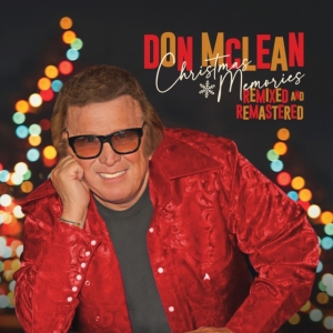 Mclean Don - Christmas Memories – Remixed And.. in der Gruppe CD bei Bengans Skivbutik AB (4306539)