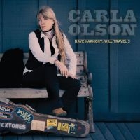 Olson Carla - Have Harmony, Will Travel 3 in der Gruppe CD / Pop-Rock bei Bengans Skivbutik AB (4306546)