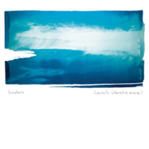 Biosphere - Substrata (Alternate Versions) in der Gruppe Övrigt /  bei Bengans Skivbutik AB (4307509)