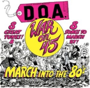 D.O.A. - War On 45 -40Th Anniversary Re-Issu in der Gruppe VINYL / Hårdrock,Pop-Rock bei Bengans Skivbutik AB (4308537)
