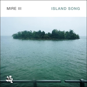 Mire Iii - Island Song in der Gruppe CD / Jazz bei Bengans Skivbutik AB (4308727)