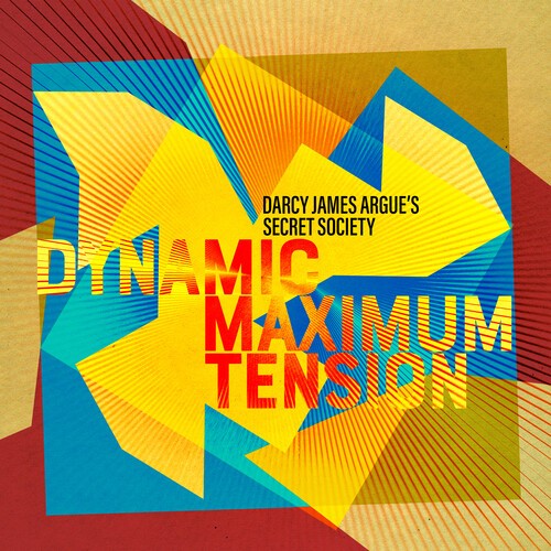 Darcy James Argue's Secret Soc - Dynamic Maximum Tension in der Gruppe CD / Jazz/Blues bei Bengans Skivbutik AB (4309008)