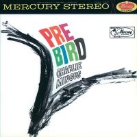 Charles Mingus - Pre-Bird in der Gruppe -Start Vinyl-N bei Bengans Skivbutik AB (4309147)