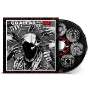 Go Ahead And Die - Unhealthy Mechanisms in der Gruppe CD bei Bengans Skivbutik AB (4309759)