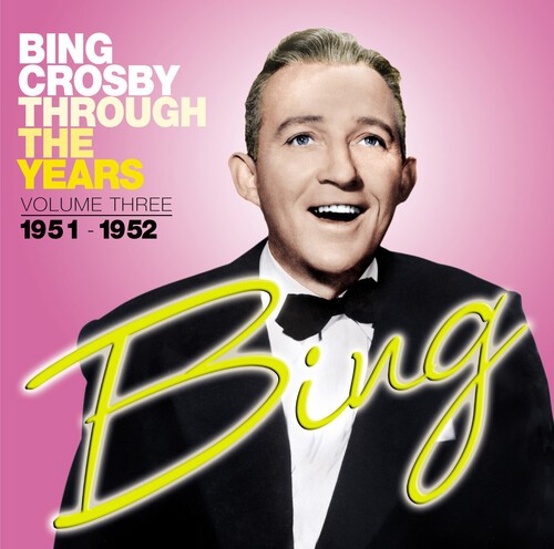 Bing Crosby - Through The Years Volume 3 in der Gruppe CD / Rock bei Bengans Skivbutik AB (4310072)