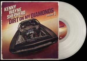 Kenny Wayne Shepherd - Dirt On My Diamonds Vol.1 in der Gruppe VINYL / Blues,Pop-Rock bei Bengans Skivbutik AB (4310786)