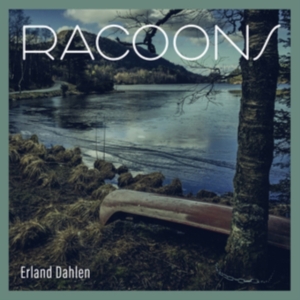Dahlen Erland - Racoons in der Gruppe VINYL / Jazz bei Bengans Skivbutik AB (4310788)