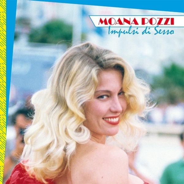 Moana Pozzi - Impulsi Di Sesso in der Gruppe VINYL / Pop bei Bengans Skivbutik AB (4310798)