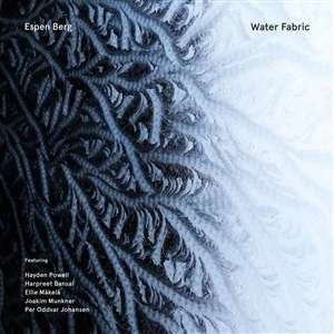 Berg Espen - Water Fabric in der Gruppe CD bei Bengans Skivbutik AB (4310913)