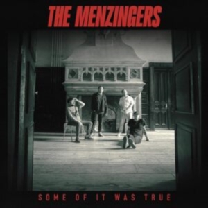 The Menzingers - Some Of It Was True in der Gruppe UNSERE TIPPS / Freitagsveröffentlichungen / Fredag den 26:e Jan 24 bei Bengans Skivbutik AB (4310955)