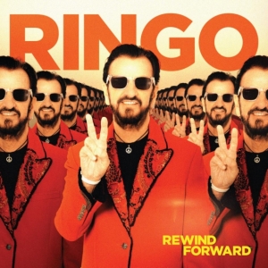Ringo Starr - Rewind Forward in der Gruppe CD / Pop-Rock bei Bengans Skivbutik AB (4311072)
