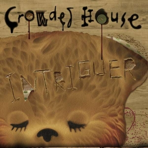 Crowded House - Intriguer in der Gruppe Minishops / Crowded House bei Bengans Skivbutik AB (4311106)