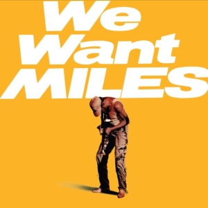 Miles Davis - We Want Miles in der Gruppe Övrigt /  bei Bengans Skivbutik AB (4311359)