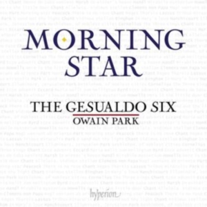 The Gesualdo Six / Owain Park - Morning Star in der Gruppe Externt_Lager / Naxoslager bei Bengans Skivbutik AB (4311580)