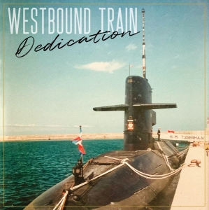 Westbound Train - Dedication in der Gruppe VINYL / Pop-Rock bei Bengans Skivbutik AB (4311611)