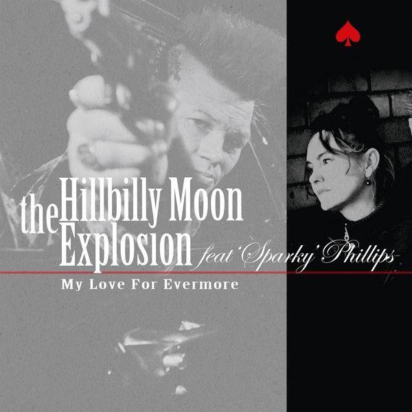 Hillbilly Moon Explosion - My Love For Evermore' Feat. Sparky' in der Gruppe VINYL / Pop bei Bengans Skivbutik AB (4312149)