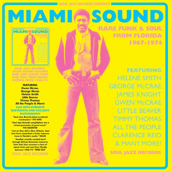 Soul Jazz Records Presents - Miami Sound ? Rare Funk & Soul From in der Gruppe VINYL / Bestseller bei Bengans Skivbutik AB (4312182)