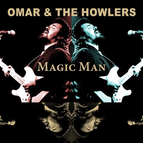 Omar & The Howlers - Magic Man in der Gruppe CD / Bestseller bei Bengans Skivbutik AB (4312192)