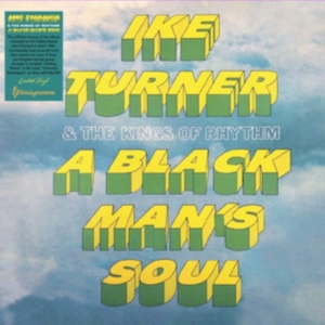 Ike Turner & The Kings Of Rhythm? - A Black Man's Soul in der Gruppe VINYL bei Bengans Skivbutik AB (4312356)