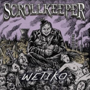 SCROLLKEEPER - WETIKO (EP) in der Gruppe VINYL / Hårdrock bei Bengans Skivbutik AB (4312357)