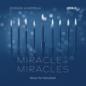 Chicago A Cappella - Miracle Of Miracles - Works For Han in der Gruppe Externt_Lager / Naxoslager bei Bengans Skivbutik AB (4312408)