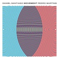 Santiago Daniel - Movement in der Gruppe CD bei Bengans Skivbutik AB (4312567)