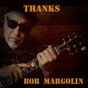 Margolin Bob - Thanks in der Gruppe CD bei Bengans Skivbutik AB (4312570)