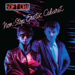 Soft Cell - Non-Stop Erotic Cabaret in der Gruppe UNSERE TIPPS / Am beliebtesten vinylklassiker bei Bengans Skivbutik AB (4312595)