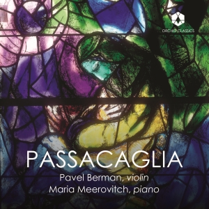 Pavel Berman & Maria Meerovitch - Respighi & Shostakovich: Passacaglia in der Gruppe CD / Klassiskt bei Bengans Skivbutik AB (4312634)