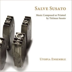 Utopia Ensemble - Salve Susato in der Gruppe Externt_Lager / Naxoslager bei Bengans Skivbutik AB (4312649)