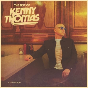 Kenny Thomas - Best Of Kenny Thomas in der Gruppe CD bei Bengans Skivbutik AB (4313309)