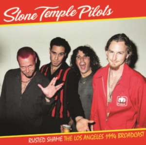 Stone Temple Pilots - Rusted Shame: The Los Angeles 1994 in der Gruppe VINYL / Hårdrock,Pop-Rock bei Bengans Skivbutik AB (4313396)