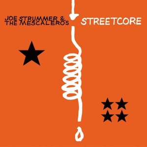 Joe Strummer & The Mescaleros - Streetcore in der Gruppe CD / Pop-Rock bei Bengans Skivbutik AB (4313542)