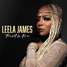 Leela James - Thought U Knew in der Gruppe CD / Pop-Rock,RnB-Soul bei Bengans Skivbutik AB (4313543)