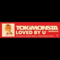 Tokimonsta Ft Morgxn - Loved By U (Bone Coloured Vinyl) in der Gruppe VINYL bei Bengans Skivbutik AB (4313874)