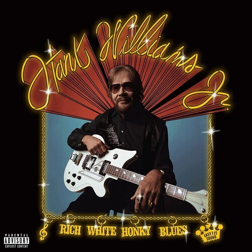 Williams Jr Hank - Rich White Honky Blues [Explicit Content in der Gruppe Övrigt / bei Bengans Skivbutik AB (4313925)