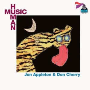 Appleton Jon Don Cherry - Human Music in der Gruppe Övrigt /  bei Bengans Skivbutik AB (4313980)