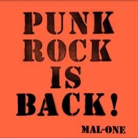 Mal-One - Punk Rock Is Back ! in der Gruppe VINYL bei Bengans Skivbutik AB (4314000)