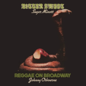 Sugar Minott/Johnny Osbourne - Bitter Sweet/Reggae On Broadway - T in der Gruppe CD / Pop-Rock bei Bengans Skivbutik AB (4314022)