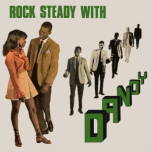 Dandy - Rock Steady With Dandy Expanded 2Cd in der Gruppe MUSIK / Dual Disc / Pop-Rock bei Bengans Skivbutik AB (4314061)